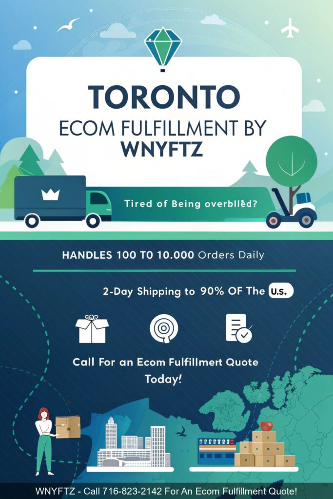 Toronto-Ecom-Fulfillment-by-WNYFTZ