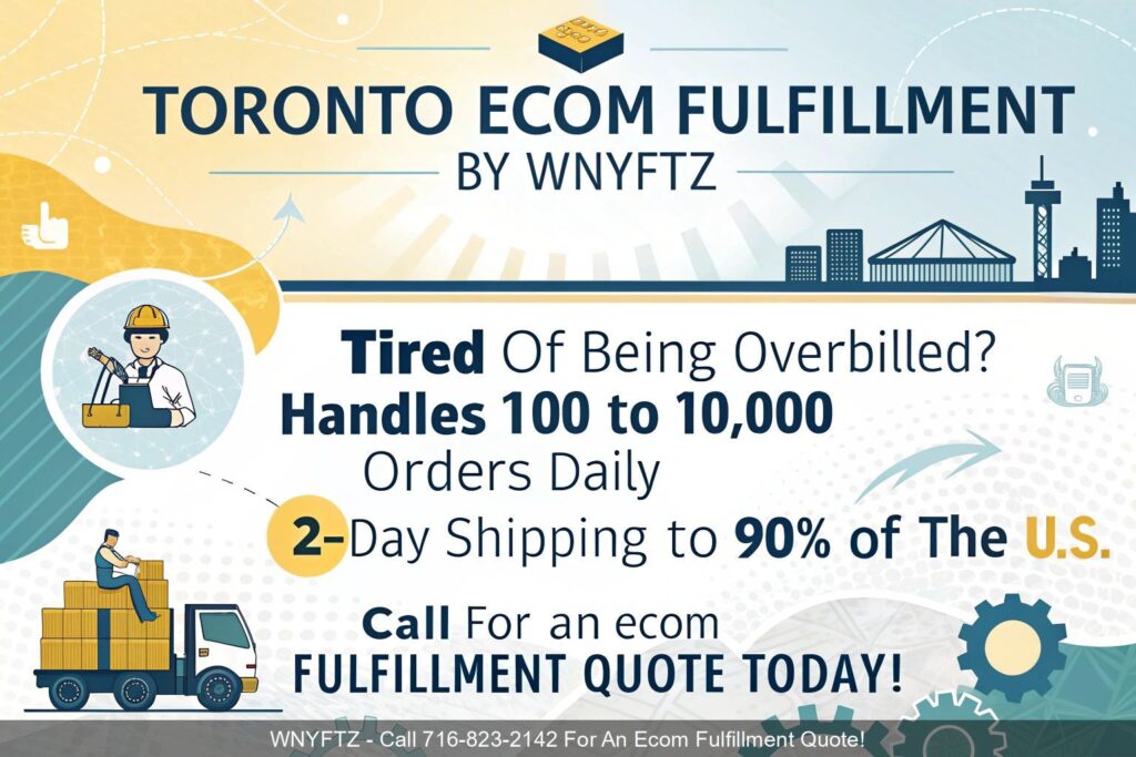 Toronto-Ecom-Fulfillment-by-WNYFTZ