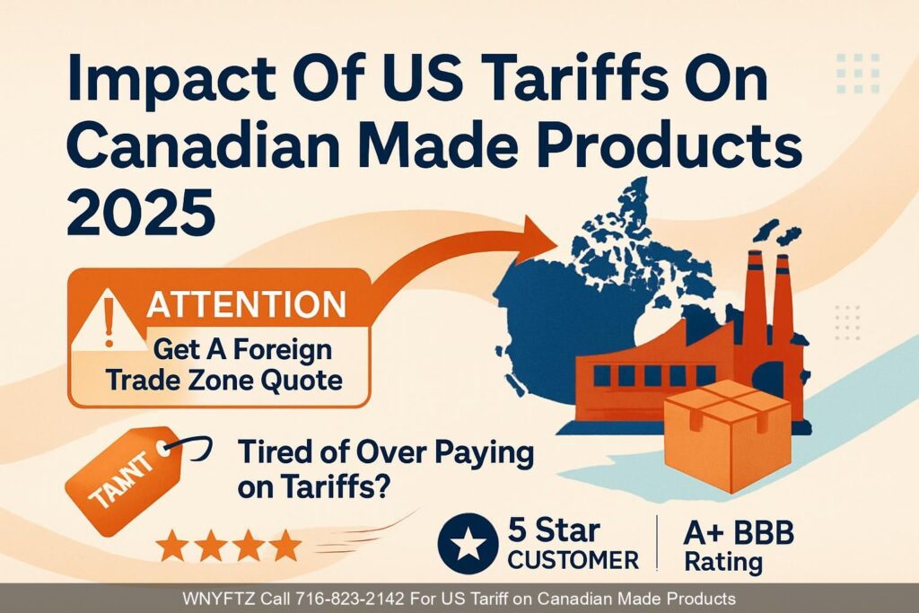 Impact-Of-US-Tariffs-On-Canadian-Made-Products-2025