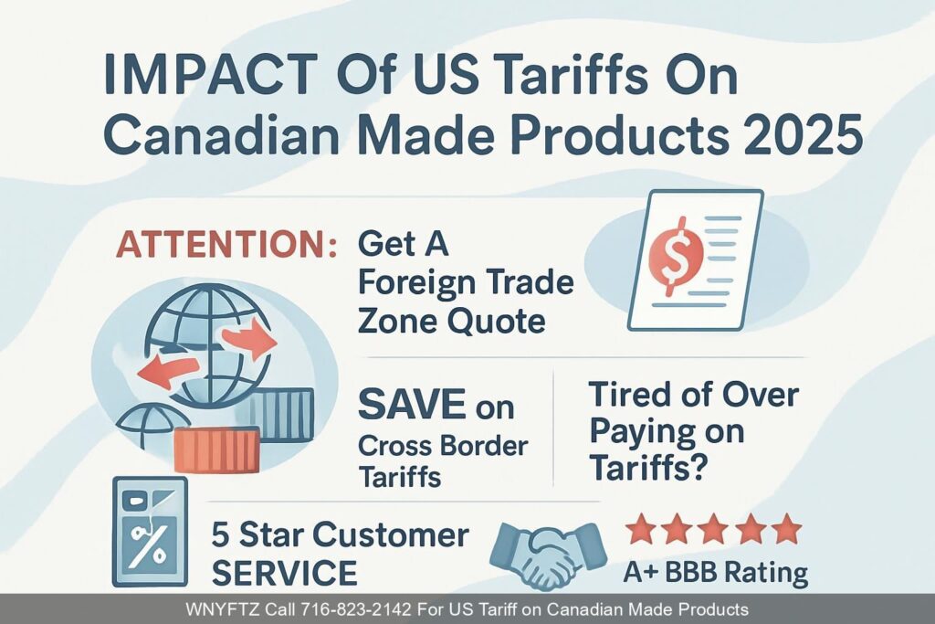 Impact-Of-US-Tariffs-On-Canadian-Made-Products-2025