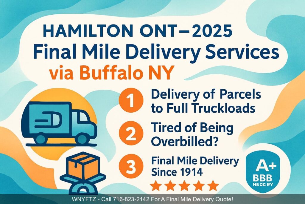 HAMILTON-ONT-2025-Final-Mile-Delivery-Services-via-Buffalo-NY