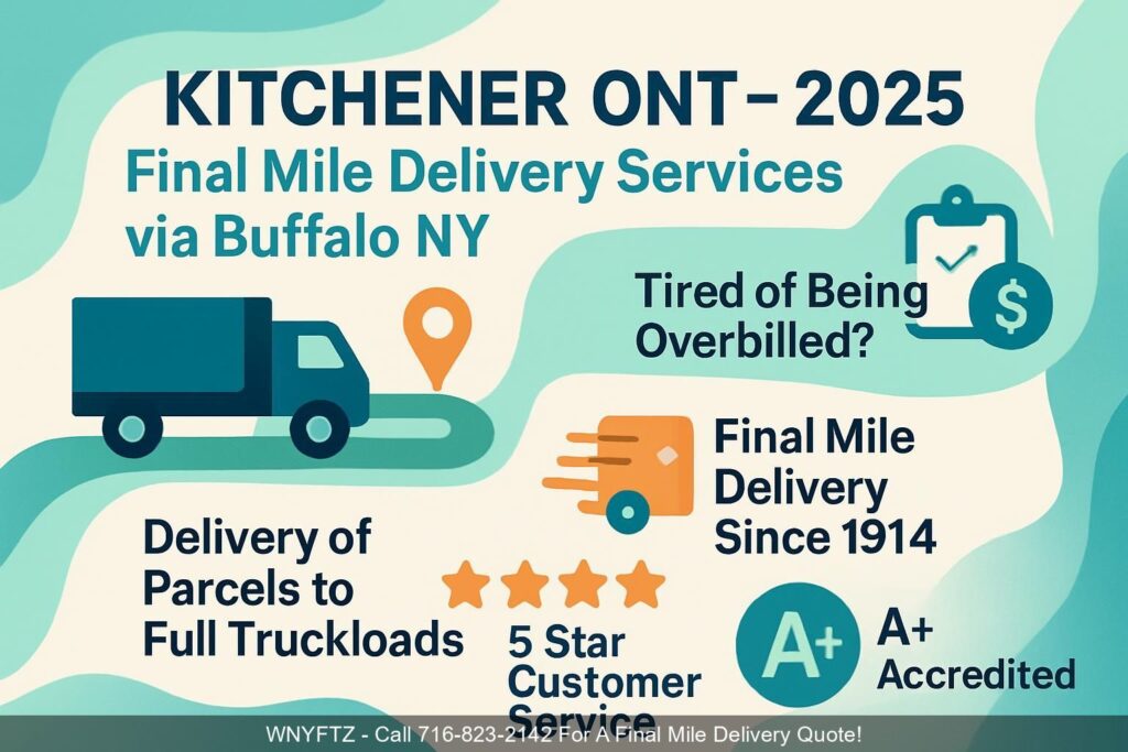 KITCHENER-ONT-2025-Final-Mile-Delivery-Services-via-Buffalo-NY