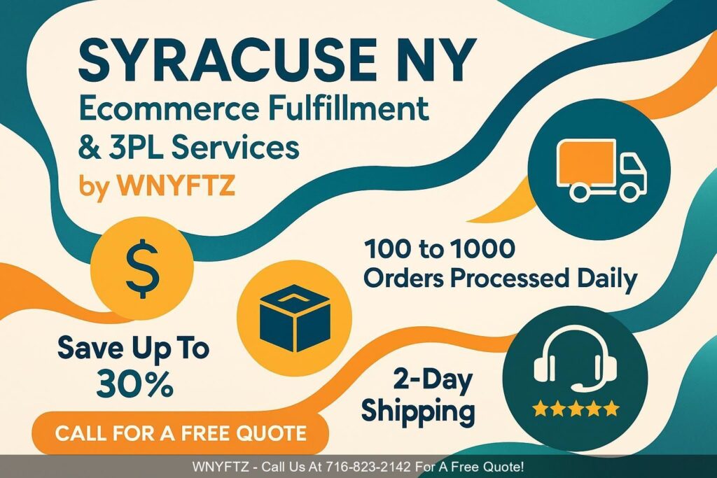 SYRACUSE-NY-Ecommerce-Fulfillment-3PL-Services-by-WNYFTZ