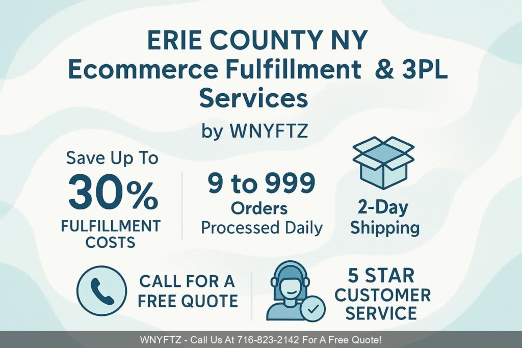ERIE-COUNTY-NY-Ecommerce-Fulfillment-3PL-Services-by-WNYFTZ